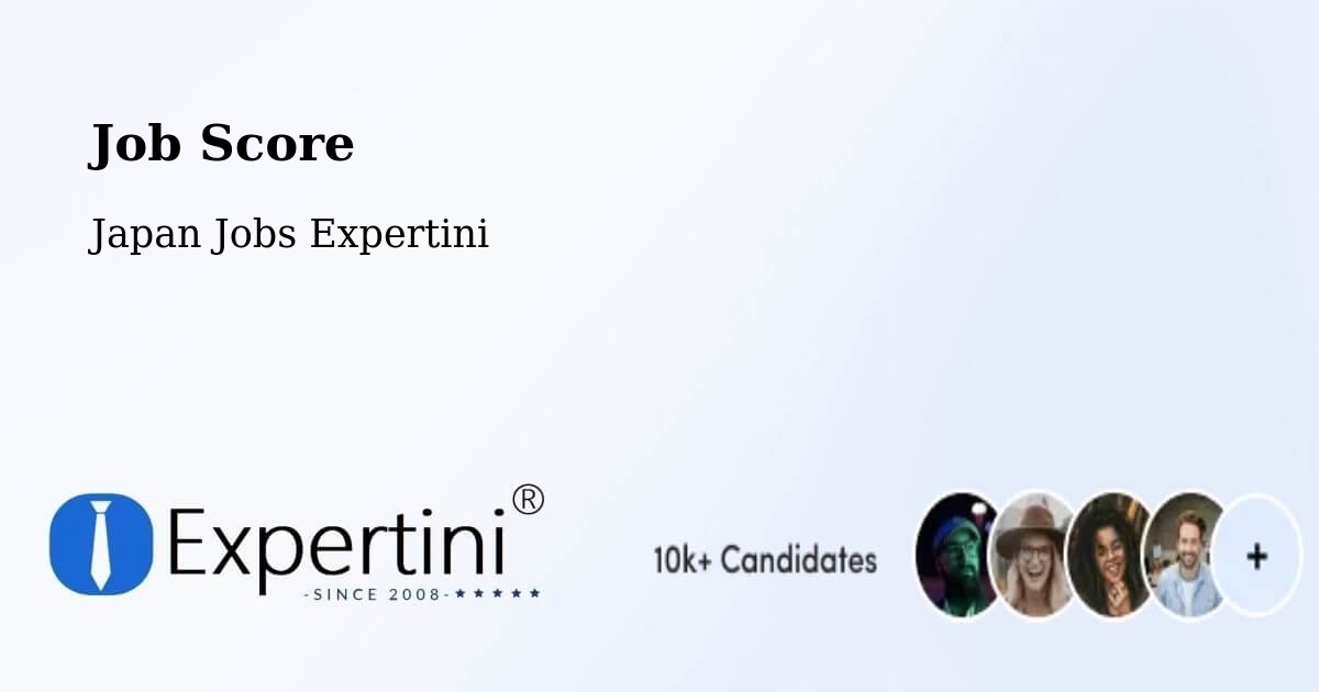Job Score & Job Description Score Tool – Sagae - Japan Jobs Expertini