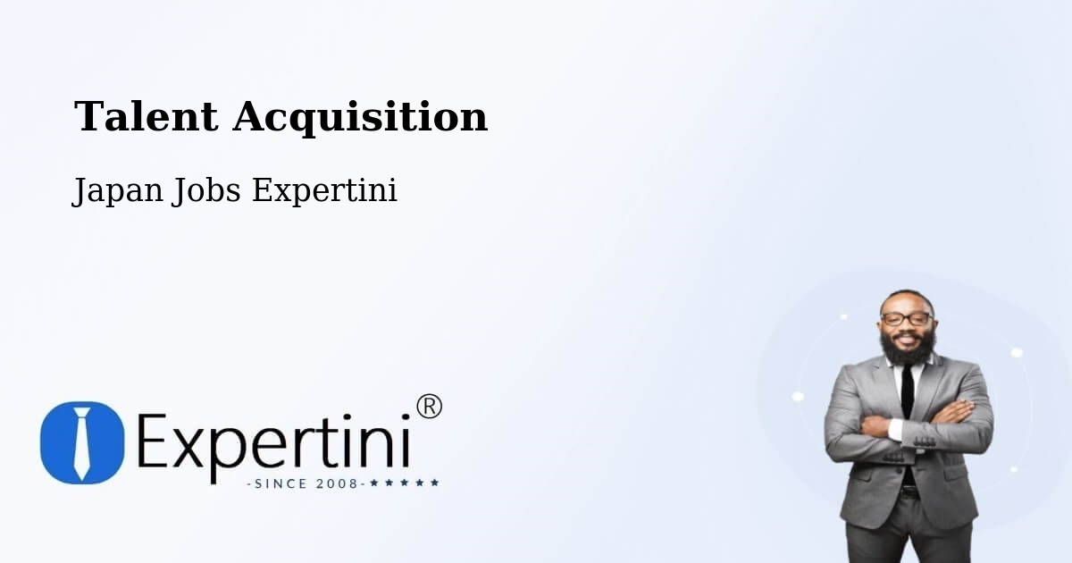 Post Jobs & Find Candidates in Sagae – Talent Acquisition Solutions - Japan Jobs Expertini